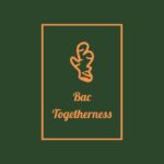 BAC TOGETHERNESS